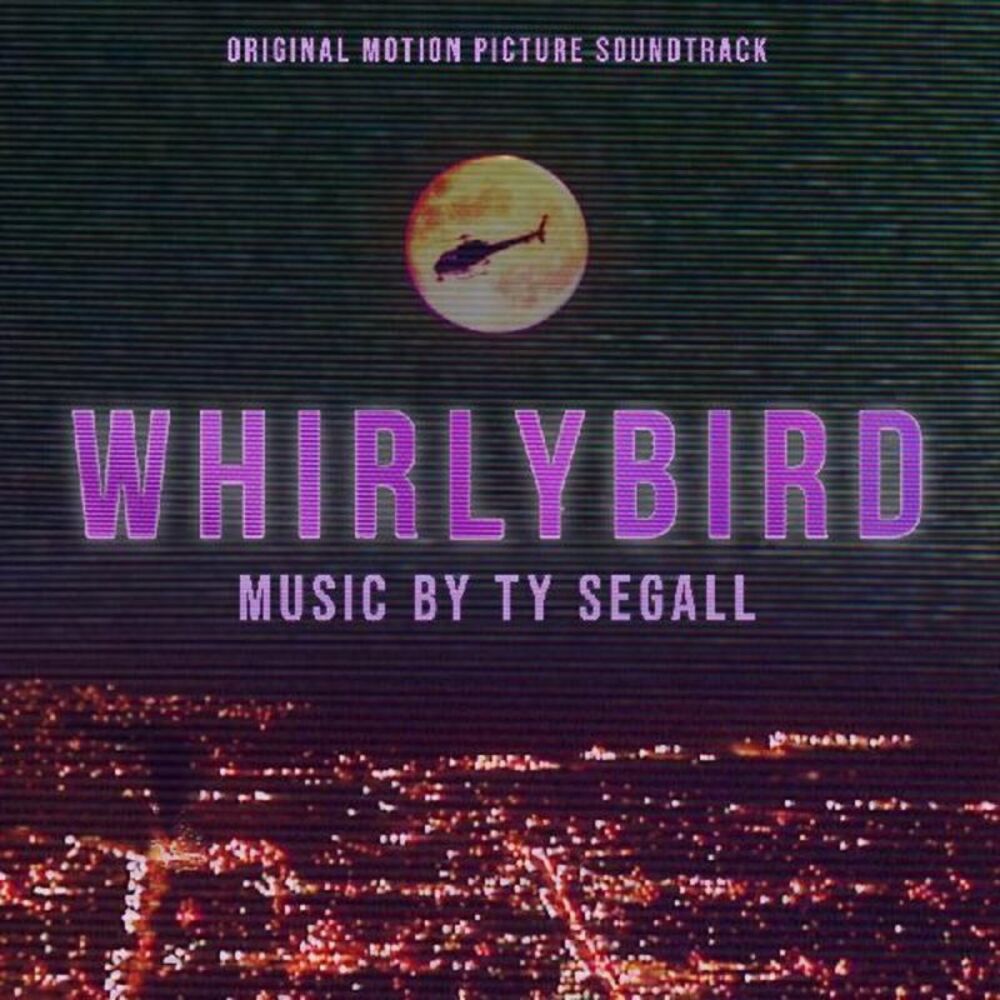 Ty Segall - Whirlybird - Original Picture Soundtrack  LP LP